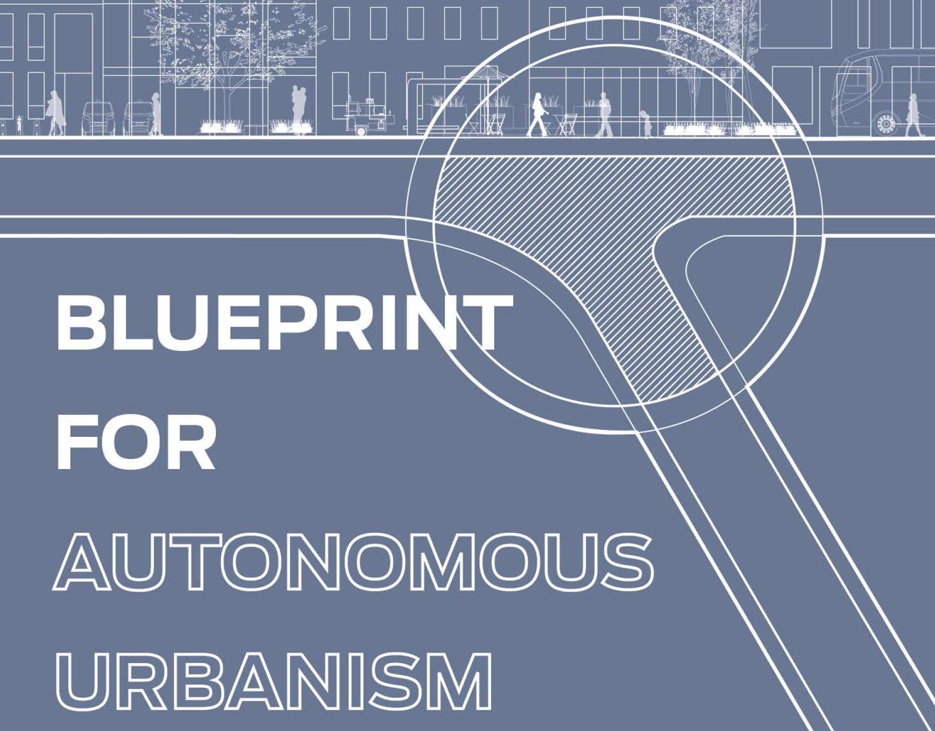 NACTO Releases a Blueprint to Help Us Plan Our Autonomous Future