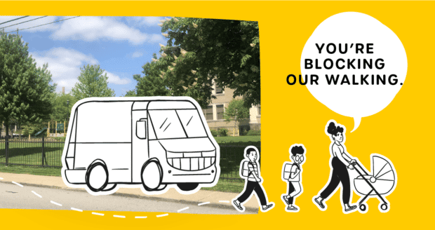 Illustrated graphic of a woman and children walking with a baby carriage around a car parked on the sidewalk. Text reads "you're blocking our walking."
