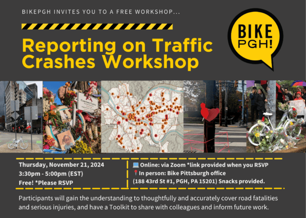 Graphic for "Reporting on Traffic Crashes Workshop" with details available at link. Includes pictures of memorials for traffic victims.