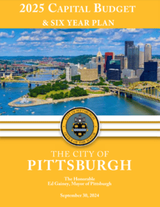 Cover of the 2025 Capital Budget and Six Year Plan for the City of Pittsburgh. Published on September 30, 2024.