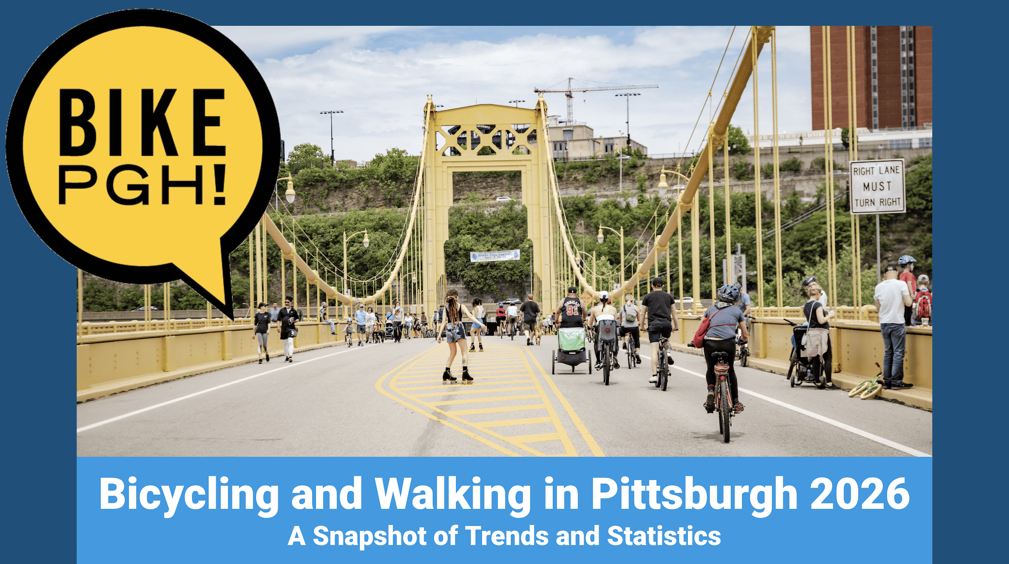 A photo of an OpenStreetsPGH event on Pittsburgh's 10th Street Bridge going toward the Armstrong Tunnels, with a blue background and text overlay that reads "Bicycling and Walking in Pittsburgh 2026 - A snapshot of trends and Statistics"