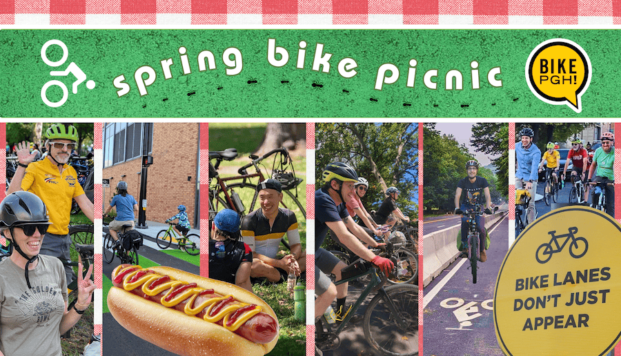 A collage of smiling bike riders and bike infrastructure in Pittsburgh PA, with a hot dog and a sign that says "Bike Lanes Don't Just appear"